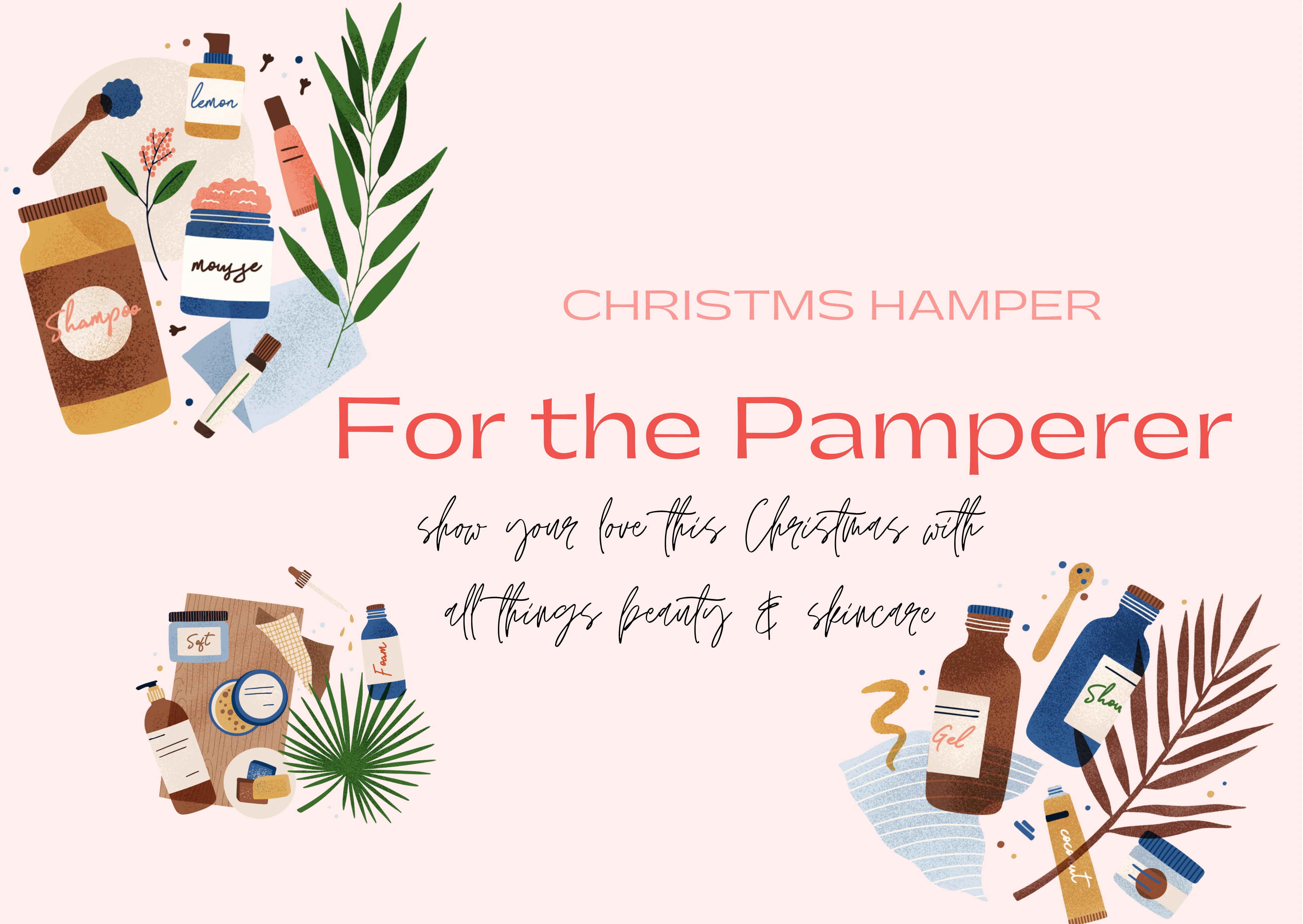 Christmas Hamper For the Pamperer