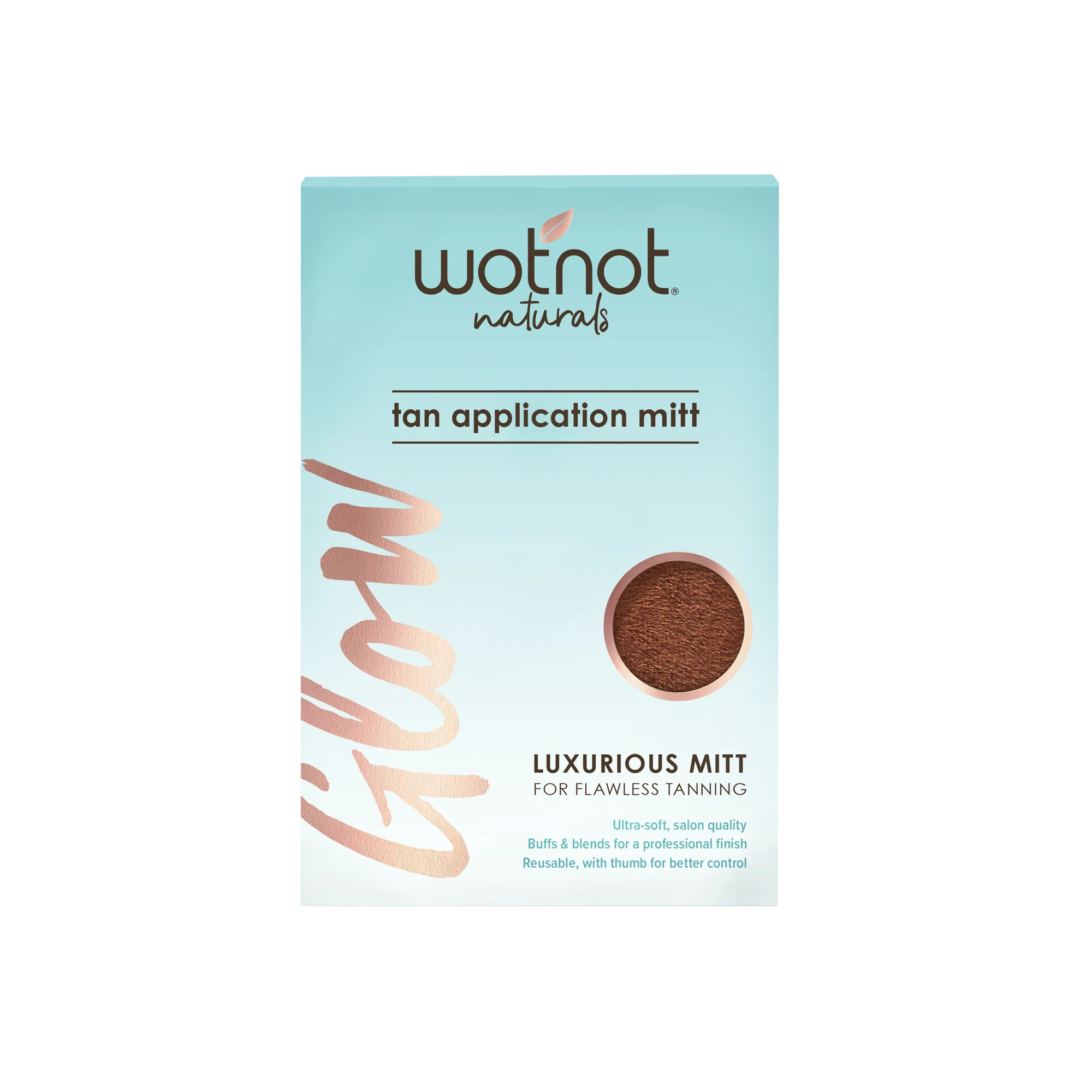Wotnot Naturals Tan Application Mitt, Luxurious Mitt for Flawless Tanning - Image 4